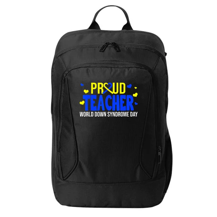 Proud Teacher World Down Syndrome Awareness Day Gifts City Backpack