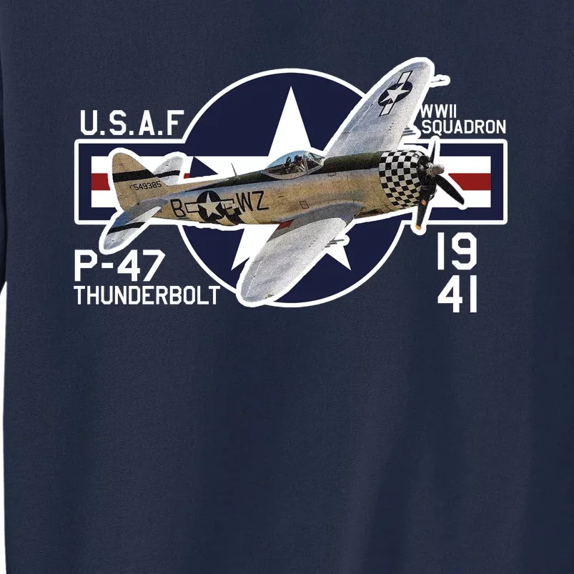 P47 Thunderbolt Ww2 Tall Sweatshirt