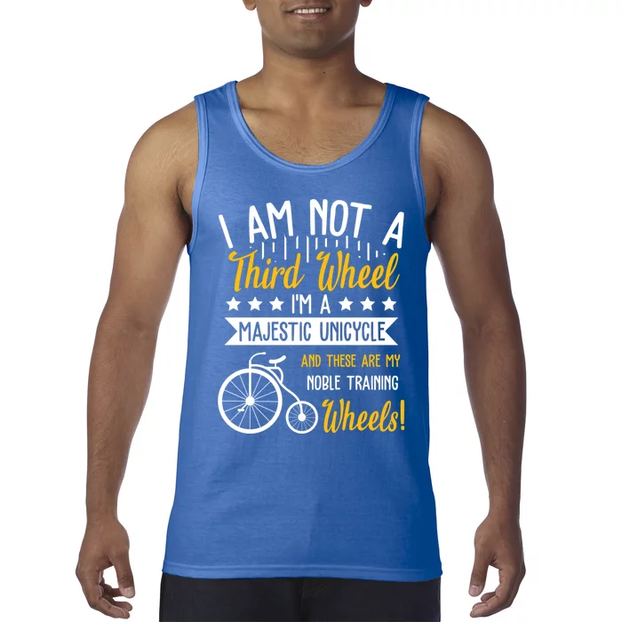 Professional Third Wheel Unicycle Dating Humor Sarcasm Gift Tank Top