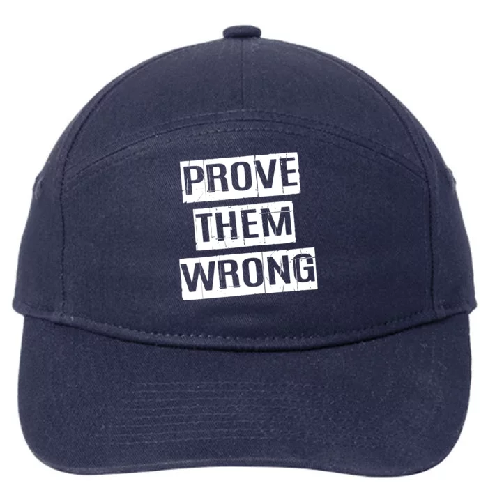 Prove Them Wrong 7-Panel Snapback Hat