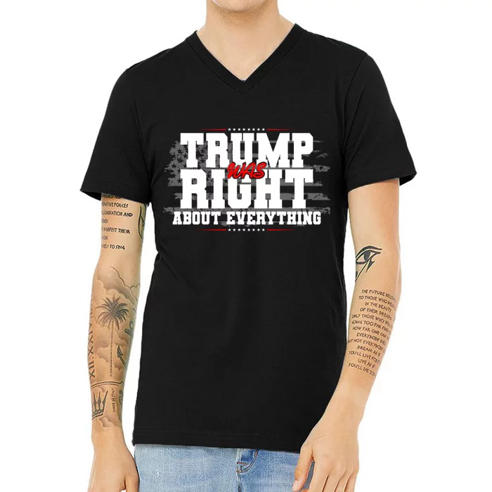 Patriotic Trump Was Right About Everything USA Flag V-Neck T-Shirt