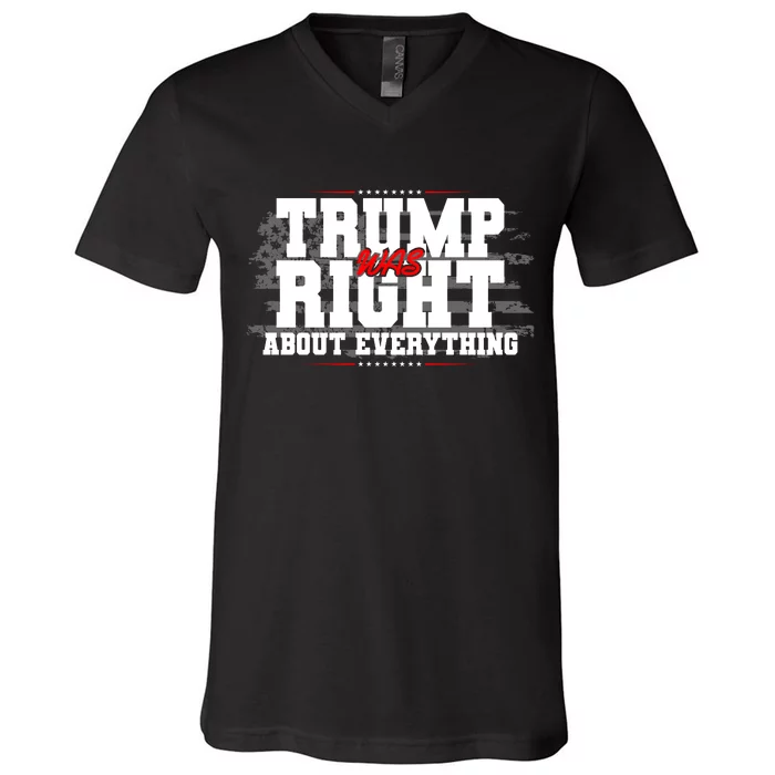 Patriotic Trump Was Right About Everything USA Flag V-Neck T-Shirt