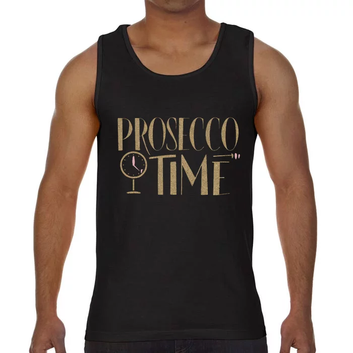 Prosecco Time Women Parties Night Out Cocktail Party Comfort Colors® Tank Top