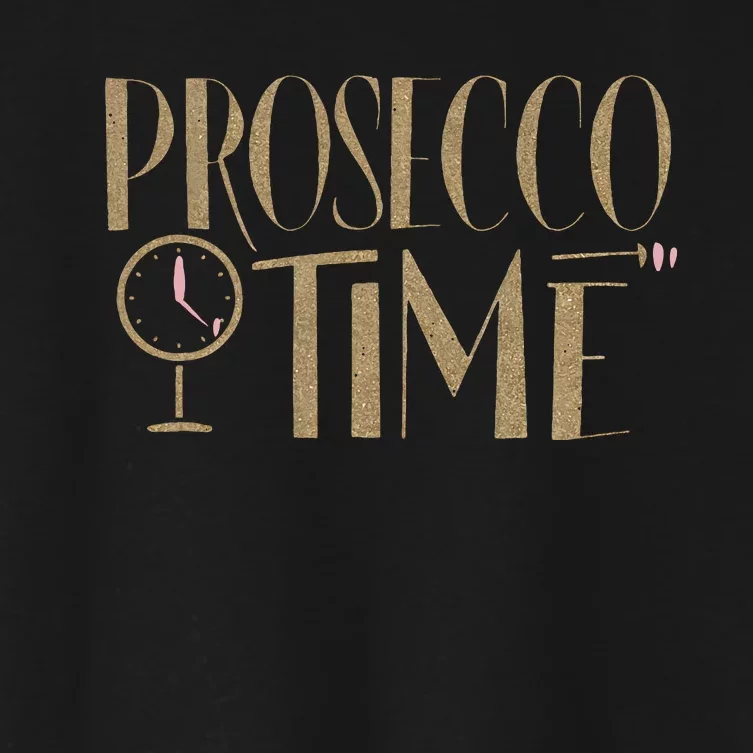 Prosecco Time Wo Parties Girl Night Out Cocktail Party Women's Crop Top Tee