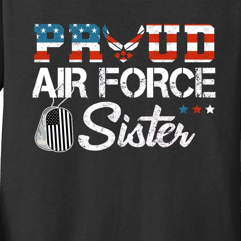 Proud US Air Force Sister Military Veteran Kids Long Sleeve Shirt