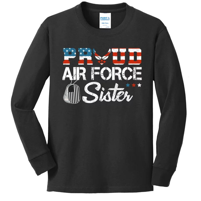 Proud US Air Force Sister Military Veteran Kids Long Sleeve Shirt