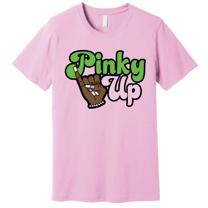 Pinky Up Aka Inspired Greek Sorority Premium T-Shirt