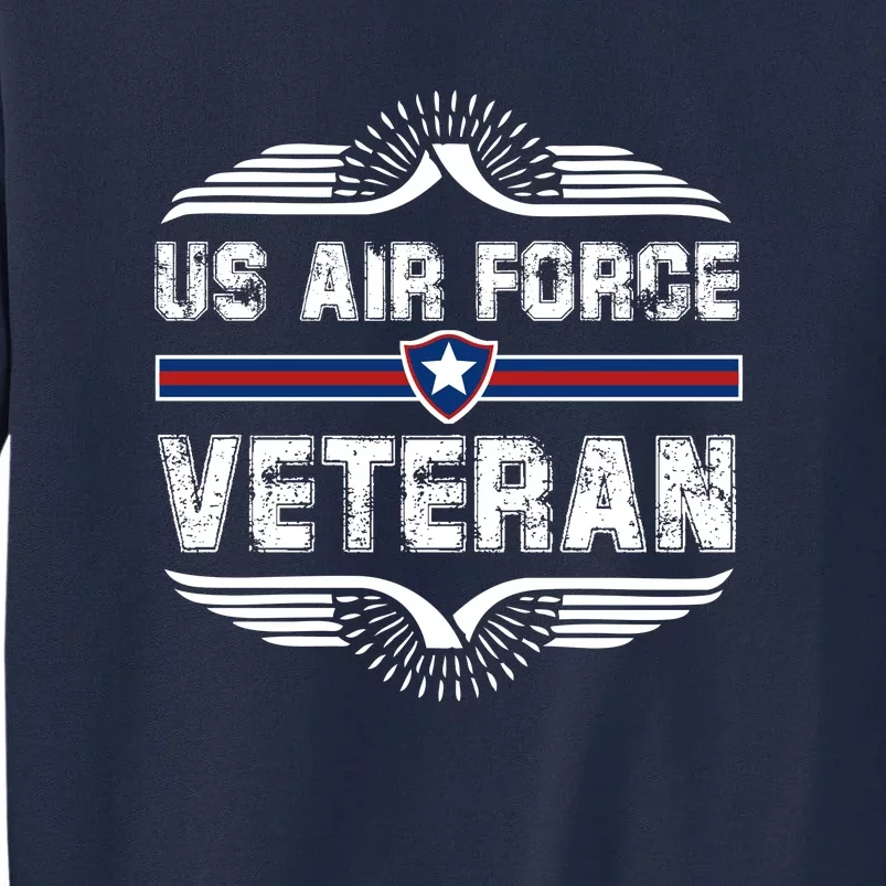 Proud US Air Force Veteran Tall Sweatshirt