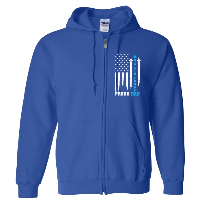 Proud Us Air Force Dad Rocket America Flag Father's Day Gift Meaningful Gift Full Zip Hoodie