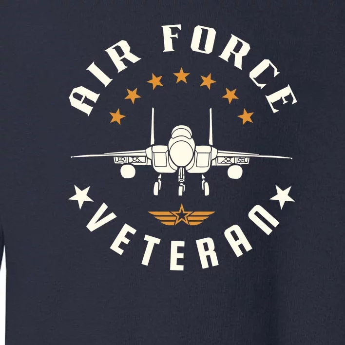 Proud US Air Force Veteran Toddler Sweatshirt