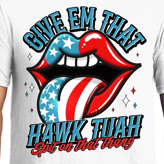 Patriotic Usa American Flag Lips Give Em That Hawk Tuah Spit On That Thang Pajama Set