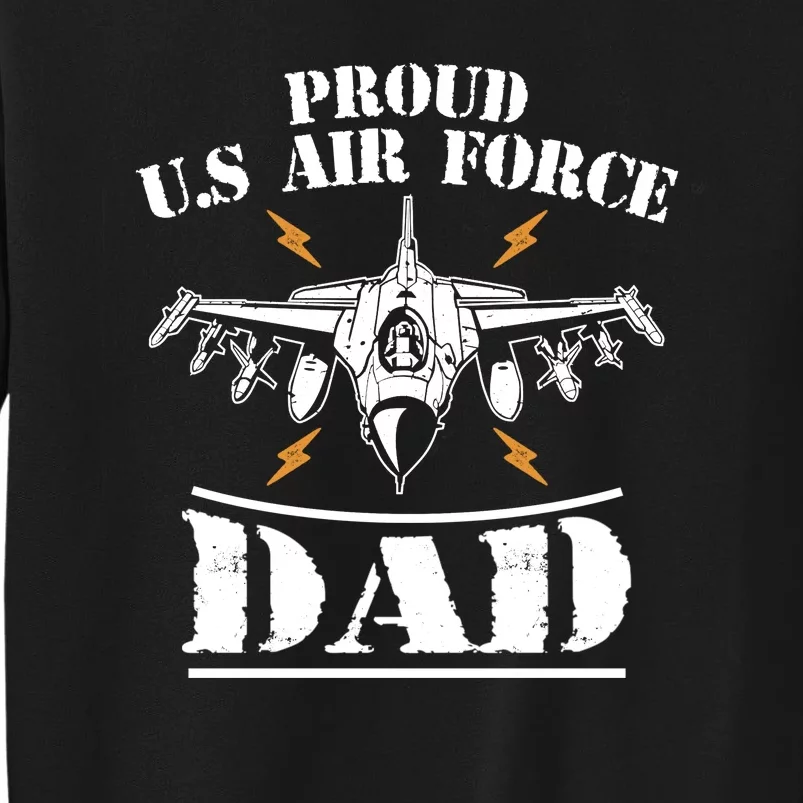 Proud Us Airforce Dad Sweatshirt