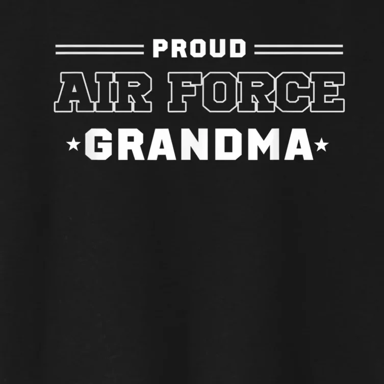 Proud US Air Force Grandma Military Pride Women's Crop Top Tee