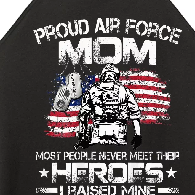 Proud U.S. Air Force Mom I Raised My Heroes Women’s Perfect Tri Rocker Tank