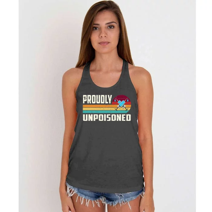 Proudly Unpoisoned Antivax No Vax Anti Vaccine Vintage Retro Women's Knotted Racerback Tank