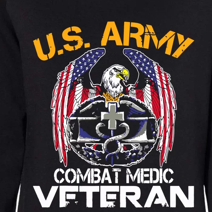 Proud US ARMY Combat Medic, Perfect Veteran Medical Military Womens California Wash Sweatshirt