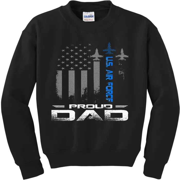 Pride U.S. Army Im A Proud A.I.R F.O.R.C.E Dad Kids Sweatshirt