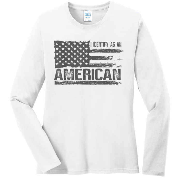 Proud Us Americans Patriotic Retro I Identify As An American Ladies Long Sleeve Shirt