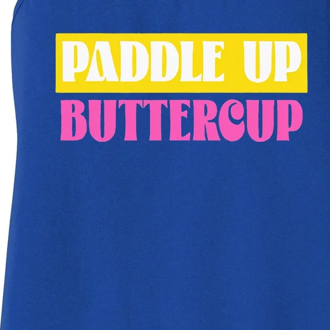 Paddle Up Buttercup for Pickleball Lovers Women's Racerback Tank