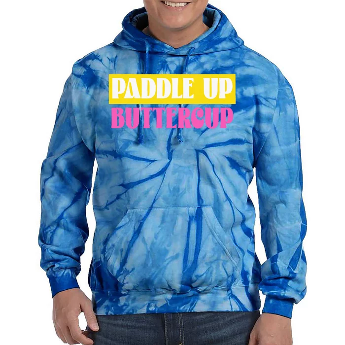 Paddle Up Buttercup for Pickleball Lovers Tie Dye Hoodie