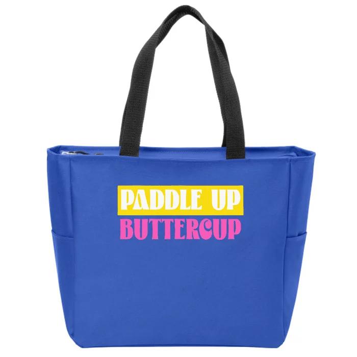 Paddle Up Buttercup for Pickleball Lovers Zip Tote Bag