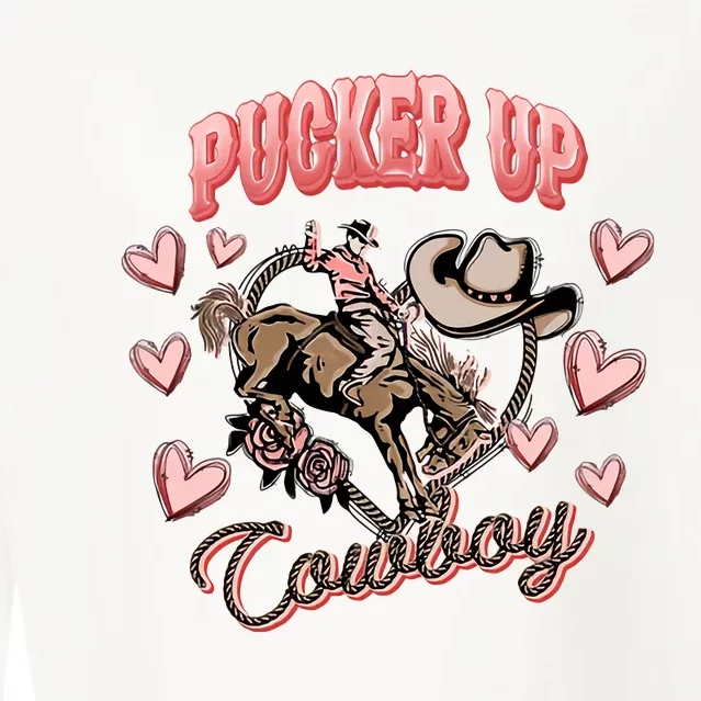 Pucker Up Cowboy Western Valentine's Day Lover Cropped Pullover Crew