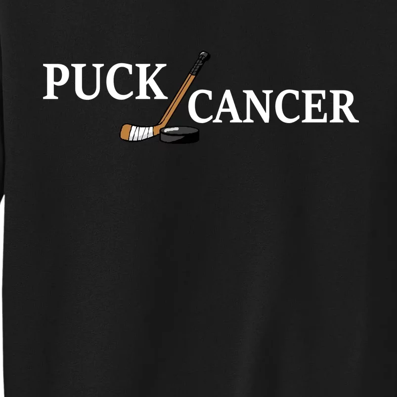 Puck Cancer Tall Sweatshirt