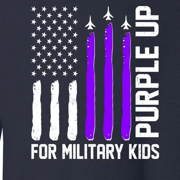 Purple Up For Military Kids Toddler Sweatshirt