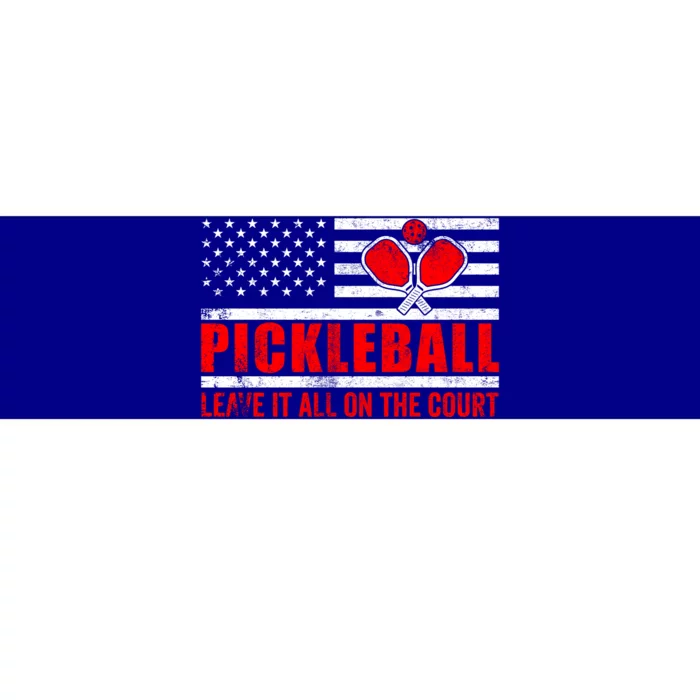 Pickleball USA Flag Leave It All On The Court Pickle Ball Bumper Sticker