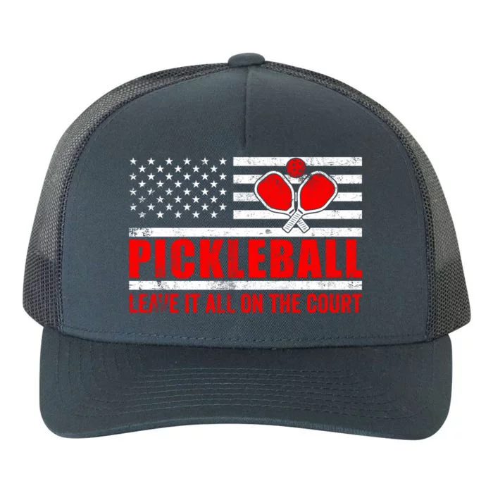 Pickleball USA Flag Leave It All On The Court Pickle Ball Yupoong Adult 5-Panel Trucker Hat