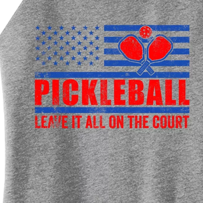 Pickleball USA Flag Leave It All On The Court Pickle Ball Women’s Perfect Tri Rocker Tank