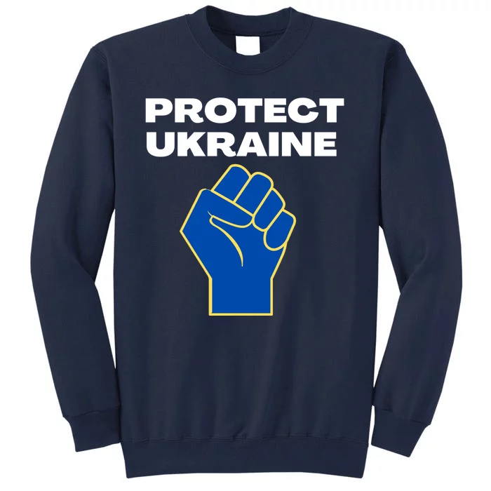 Protect Ukraine Fist Tall Sweatshirt