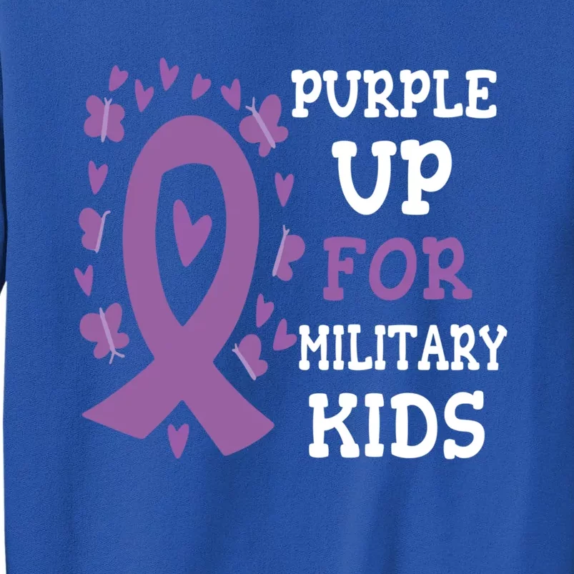 Purple Up For Military Cute Gift Cute Month Military Gift Tall Sweatshirt