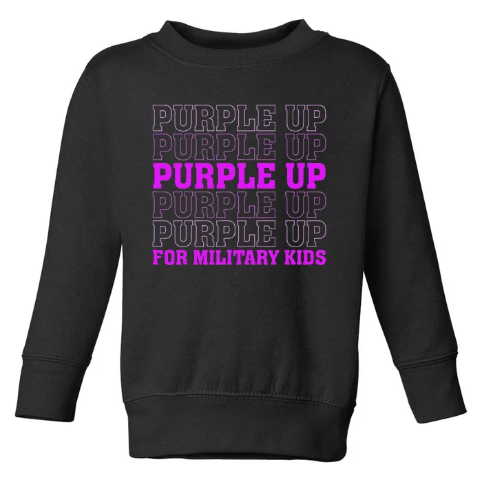 Purple Up For Military Child Month Toddler Sweatshirt