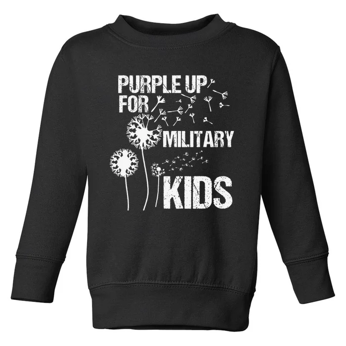 Purple Up for Military Month of the Military Child Toddler Sweatshirt