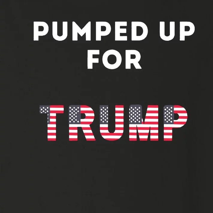 Pumped Up For Trump Toddler Long Sleeve Shirt