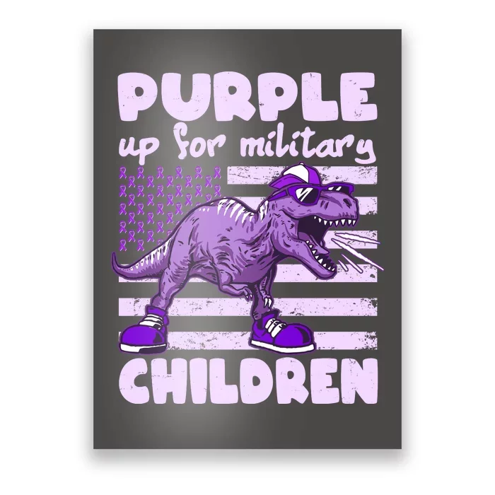 Purple Up For Military Children TRex Dinosaur Poster