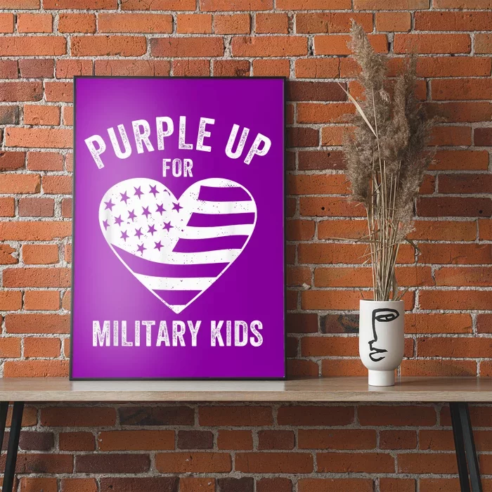 Purple Up For Military Kid Shirt Military Child Month Poster