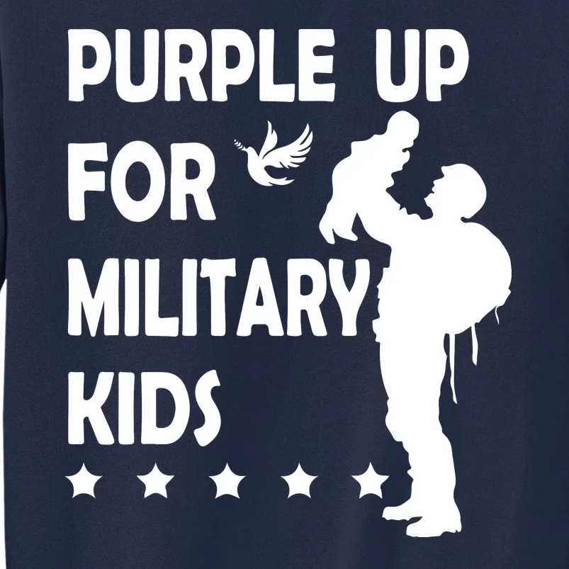 Purple Up For Military Kids Veteran Of US Army Tall Sweatshirt