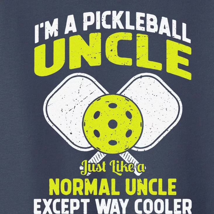 Pickleball Uncle Funny Pickleball Player Gift For Him Toddler T-Shirt