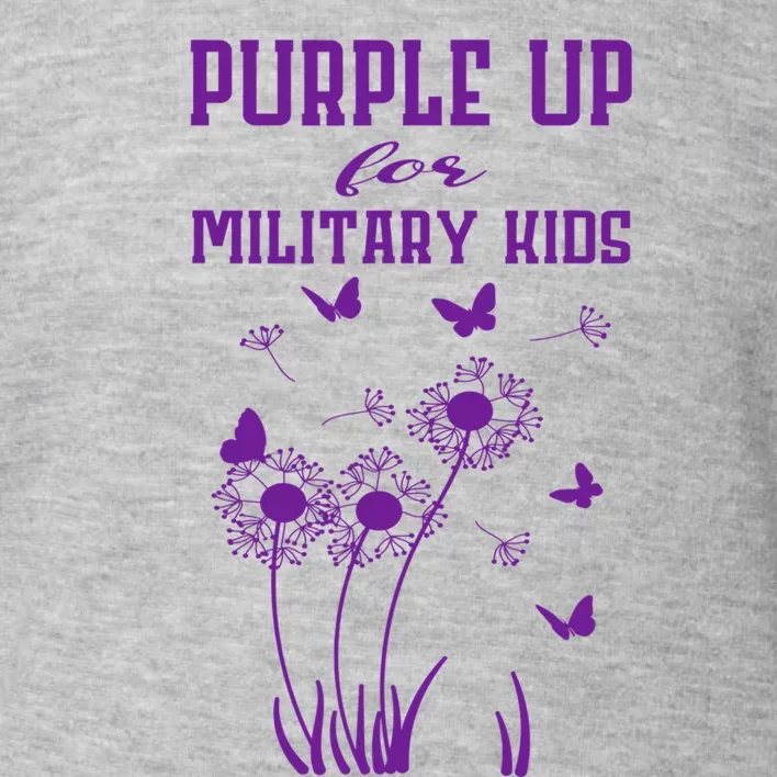 Purple Up For Military Month Of The Military Child Toddler Sweatshirt