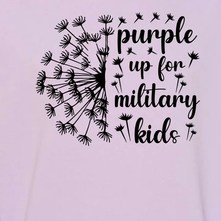 Purple Up For Military Child Dandelion Military Child Month Garment-Dyed Sweatshirt