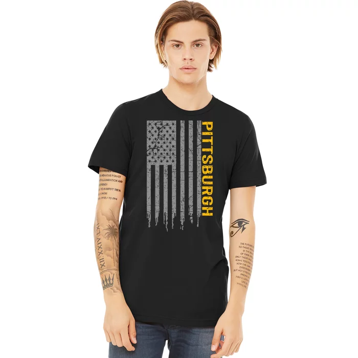 Pittsburgh USA Flag Patriotic American From Pittsburgh Premium T-Shirt