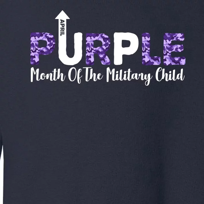 Purple Up For Month Of Military Child April Toddler Sweatshirt