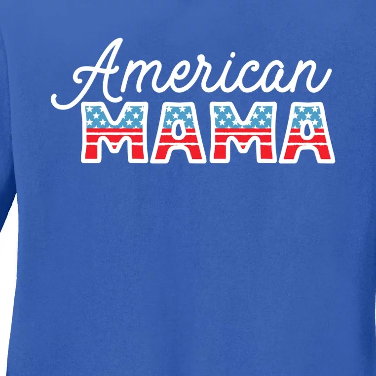 Patriotic Usa Flag 4th Of July All American Mama Gift Ladies Long Sleeve Shirt