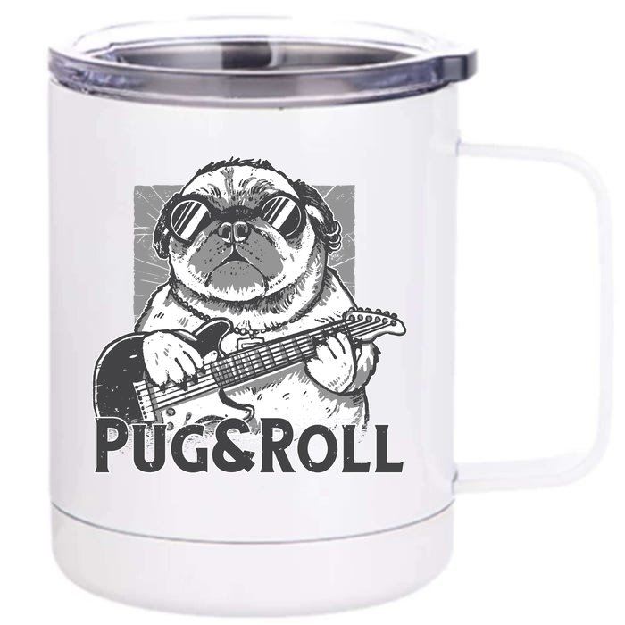 Pug And Roll Front & Back 12oz Stainless Steel Tumbler Cup