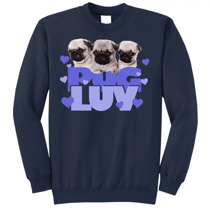 Pug Luv Sweatshirt