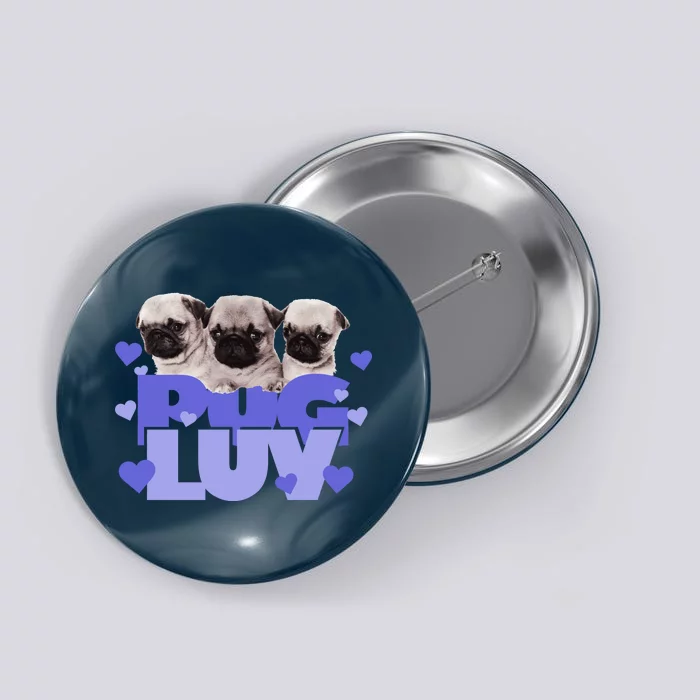 Pug Luv Button