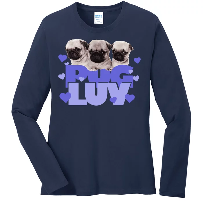 Pug Luv Ladies Long Sleeve Shirt