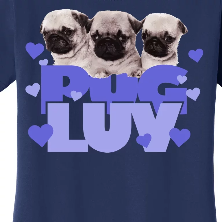 Pug Luv Women's T-Shirt